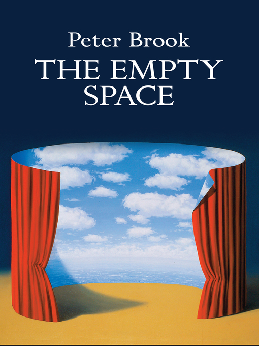 Title details for The Empty Space by Peter Brook - Available